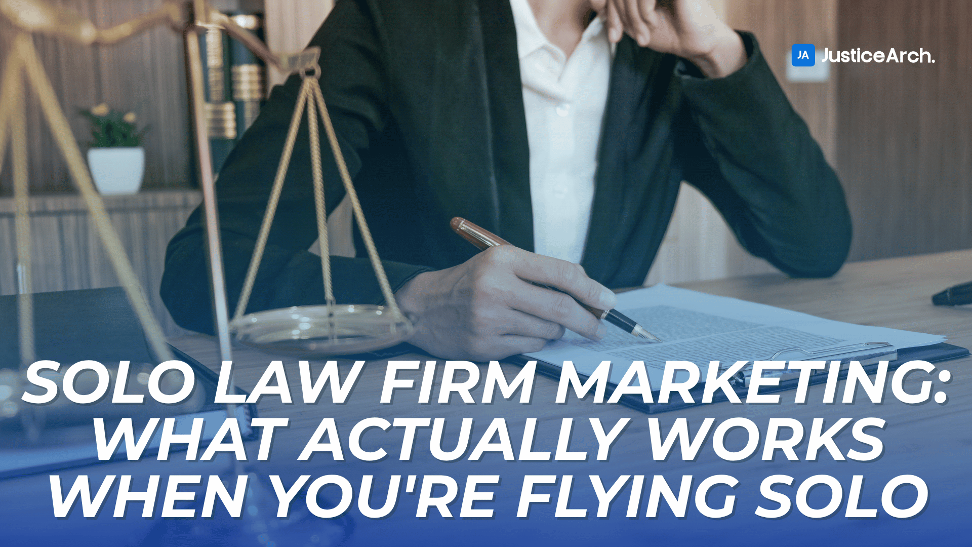 Close-up of lawyer writing with law books and scales, bold headline over soft legal office background.