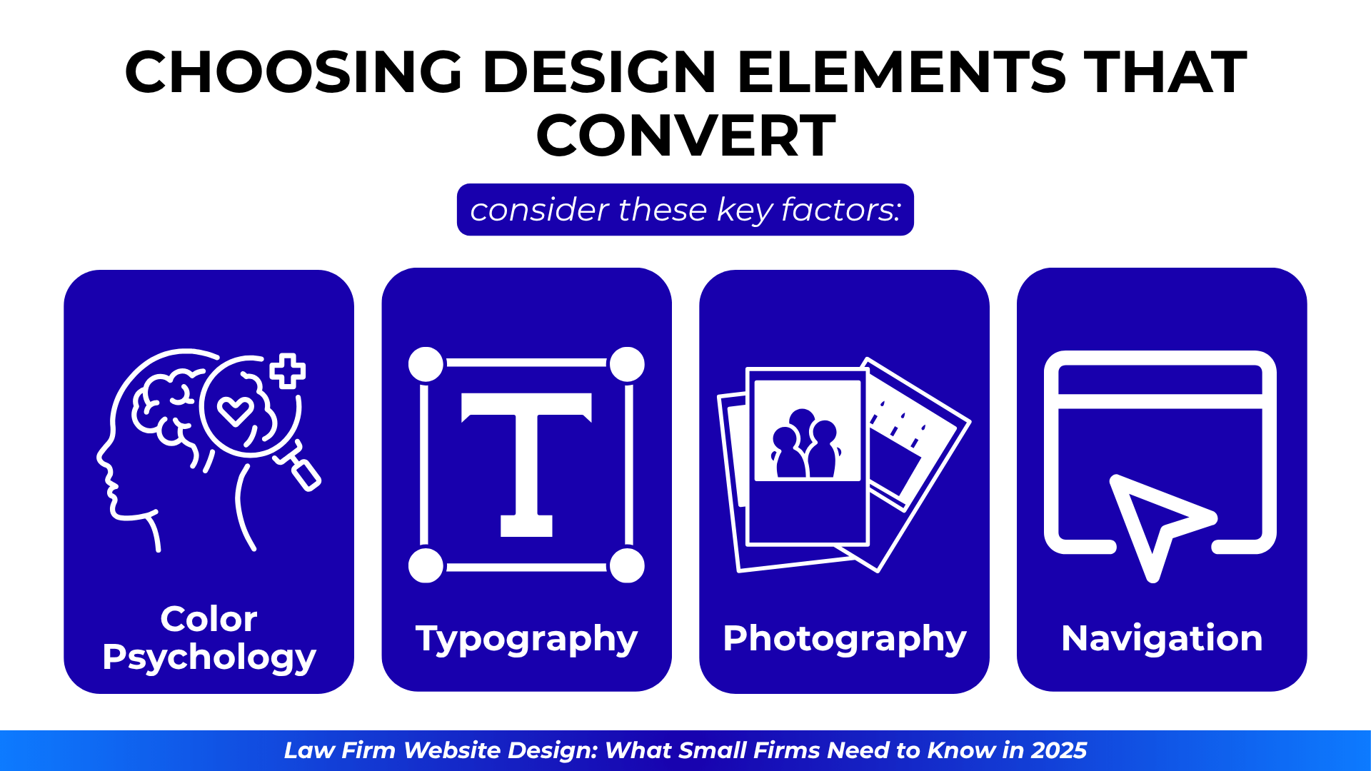 Color psychology, typography, photography, and navigation icons highlight smart law firm design choices.
