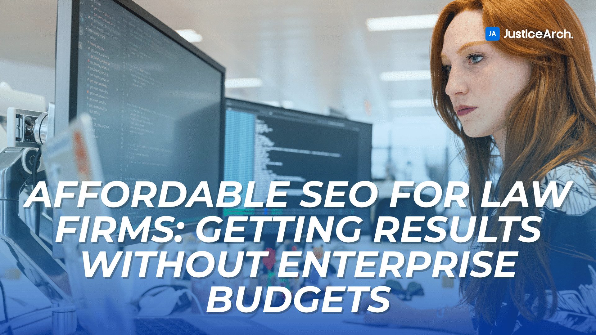 Woman at computer with code on screen, title overlay: “Affordable SEO for Law Firms: Getting Results Without Enterprise Budgets.”