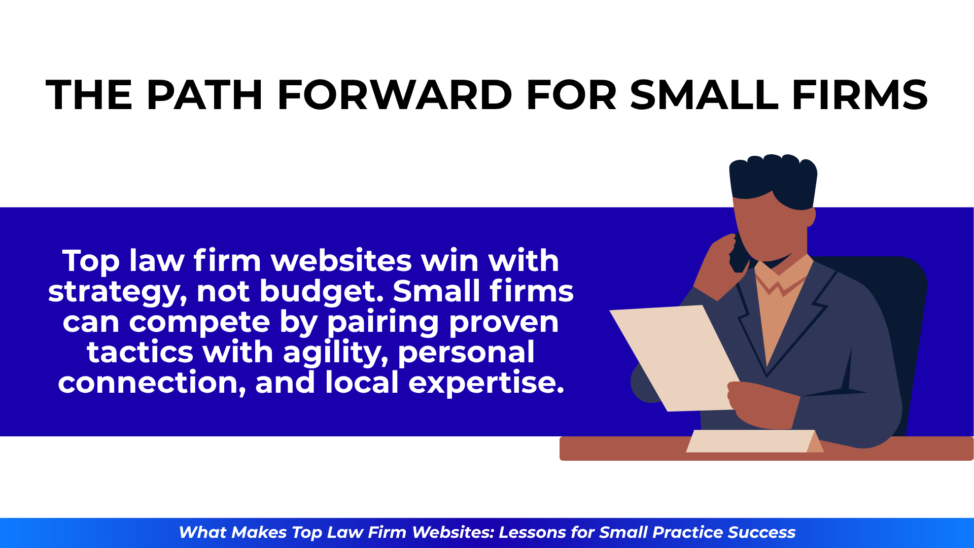 Businessperson reading a paper while on the phone, alongside a quote emphasizing strategy over budget for website success.